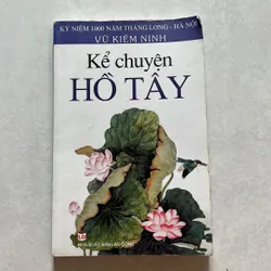 Kể chuyện Hồ Tây 