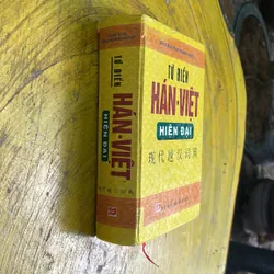 TỪ ĐIỂN HÁN - VIỆT HIỆN ĐẠI - QUANG HÙNG - TRẦN THỊ MINH NGUYỆT 700701