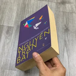 Con người là tinh hoa của nhau - nguyễn trần bạt. 7a4 779639