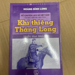 Khí Thiêng Thăng Long - Hoàng Đình Long