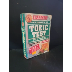 [Phiên Chợ Sách Cũ] How to prepare for the Toeic test 3rd Edition 2004 - Dr. Lin Lougheed 0506