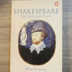 Shakespeare - His life and plays