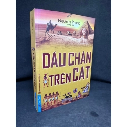 Dấu Chân Trên Cát, Nguyên Phong, Mới 80% (Ố Nhẹ, Ghi chữ trang đầu) SBM270325 Blogmeo 27525