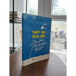 Thất Bại Tích Cực - Bảy Khởi Thành Công Cho Con - Lance G King 538366