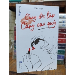 Càng độc lập  càng cao quý - Vãn Tình 125362