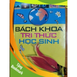 (TẶNG BOOKMARK) Bách khoa tri thức học sinh L6 - 2011 - 1504 trang LỊCH SỬ - CHÍNH TRỊ - TRIẾT HỌC RBK2012-188
