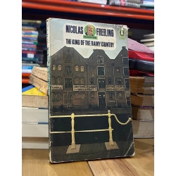 The King of the Rainy Country - Nicolas Freeling