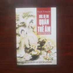 [Sách Phật Giáo] Tích Truyện - Đức Từ Thị Quán Thế Âm (Thích Tâm Hòa)