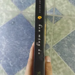 Hoa mộng ảo - Higashino Keigo 712405