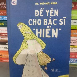 Để yên cho bác sĩ hiền 17155