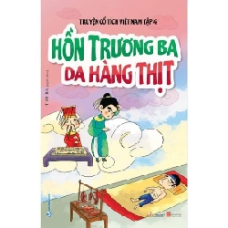 Truyện cổ tích Việt Nam T4 - Hồn Trương Ba da hàng thịt mới 100% HCM.PO Thu Hà 180571