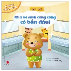Kĩ Năng Thích Nghi - Nhà Vệ Sinh Công Cộng Có Bẩn Đâu! - Thanh Thủy, Mai Hương (Mới 100%) Kiến thức, kỹ năng sống cho trẻ, NXB Kim Đồng - SÁCH ĐẠI HỌC 485840