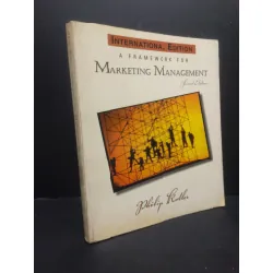 [Sách Cũ SCGR] A Framework For Marketing Management - Philip Kotler mới 80% ố vàng HCM0805 ngoại văn