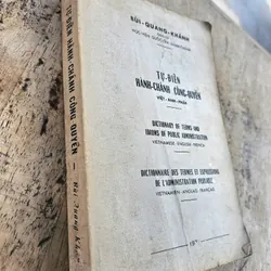 Tự điển Hành Chánh Công Quyền Việt Anh Pháp_GS Bùi Quang Khánh_1971 716974