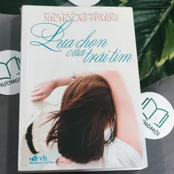 Lựa Chọn Của Trái Tim (2009) - Nicholas Sparks 603321
