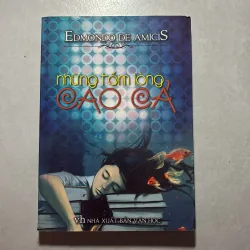 Những tấm lòng cao cả - Edmondo De Amicis