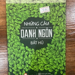 Những câu danh ngôn bất hủ (k4)