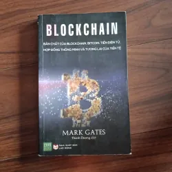 Blockchain - bản chất của blockchain, bitcoin, tiền điện tử...