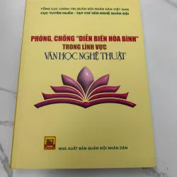 Phòng, Chống "Diễn Biến Hòa Bình" Trong Lĩnh Vực Văn Học Nghệ Thuật