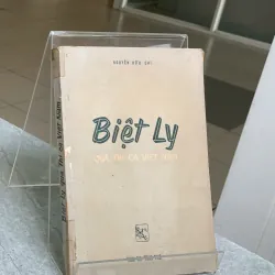 BIỆT LY QUA THI CA VIỆT NAM - NGUYỄN HỮU CHÌ