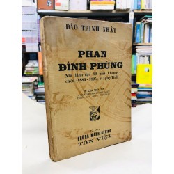 Phan Đình Phùng - Đào Trình Nhất