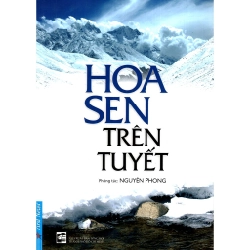 Hoa Sen Trên Tuyết 2020 - Nguyên Phong New 100% HCM.PO