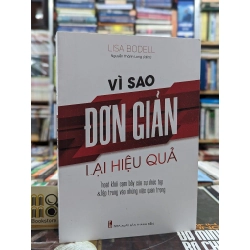 Vì sao đơn giản lại hiệu quả - Lisa Bodell