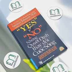 Những Quyết Định Thay Đổi Cuộc Sống - Spencer Johnson, M.D. 707290