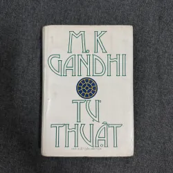 Tự thuật - M.K. Gandhi