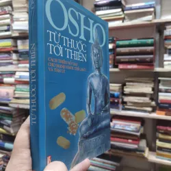 Sách: Từ thuốc tới thiền – Cách thiền hỗ trợ cho mạnh khoẻ thể chất và tâm lý - OSHO (A2) 577148