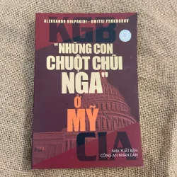 Những con chuột chũi Nga ở Mỹ - Alekxandr Kolpakidi, Dmitri Prokhorov