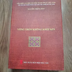 Vòng tròn không khép kín - Nguyễn Trọng Bản - Văn học dân tộc thiểu số