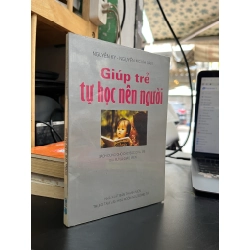Giúp trẻ tự học nên người - Nguyễn Kỳ & Nguyễn Nghĩa Dân