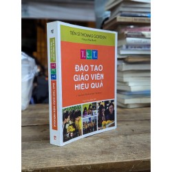 T.E.T đào tạo giáo viên hiệu quả - Ts. Thomas Gordon 180167