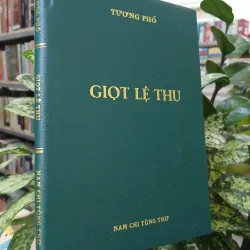 GIỌT LỆ THU - TƯƠNG PHỐ 758567