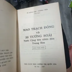 Mao Trạch Đông Và 30 Tướng Soái - Tề Bằng Phi- Vương Tiến 974631
