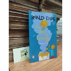 Thần Dược Của George - Roald Dahl