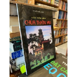 Bốn trăm năm Chùa Thiên Mụ - Nguyễn Đắc Xuân