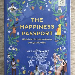 The Happiness Passport – Hành trình tìm kiếm niềm vui qua 50 từ kỳ diệu 189006