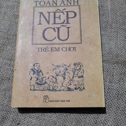 Toàn Ánh _ Nếp cũ_  trẻ em chơi