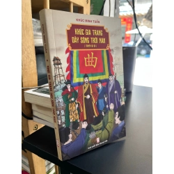 Khúc gia trang dậy sóng thời Nam - Khúc Minh Tuấn