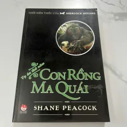 Con Rồng Ma Quái (The Serpent's Tooth - The Boy Sherlock Holmes) - Shane Peacock