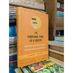 The Prepared Mind Of A Leader - Bill Welter & Jean Egmon