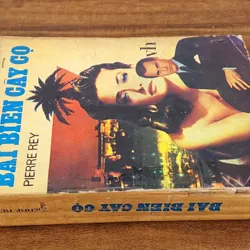 Tiểu thuyết của PIERRE REY - BÃI BIỂN CÂY CỌ (517 trang) 727198