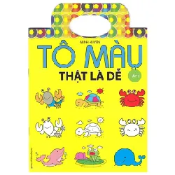 Tô Màu Thật Là Dễ - Tập 2 - Minh Huyền