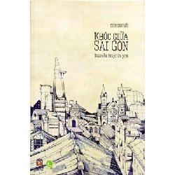 Khóc Giữa Sài Gòn (Tái Bản 2014) - Nguyễn Ngọc Thạch ASB.PO Oreka Blogmeo 230225 395655