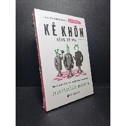 (TẶNG BOOKMARK) Kẻ khôn cũng có khi khờ tâm lý học về sự ngu ngốc của con người mới 100% RBK.ASB2409