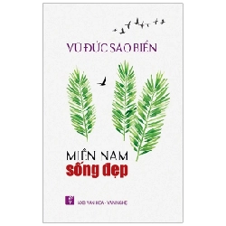 Miền Nam Sống Đẹp - Vũ Đức Sao Biển