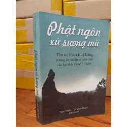 PHẬT NGÔN XỨ SƯƠNG MÙ - TRÍ MÌNH HẠNH