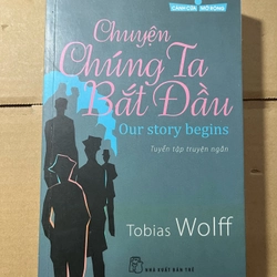 Chuyện chúng ta bắt đầu